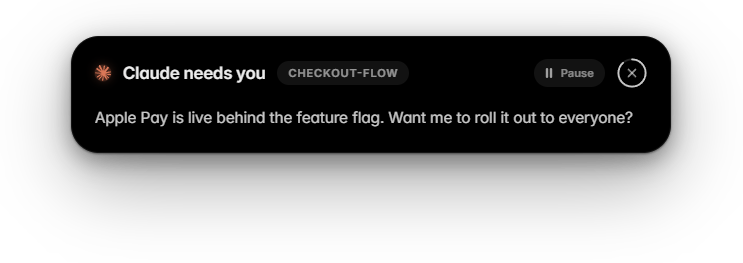 Notifi popup: Claude needs you